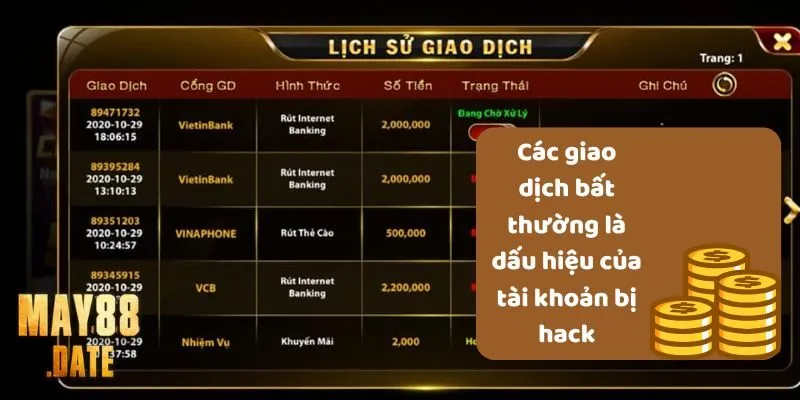 Các giao dịch bất thường là dấu hiệu của tài khoản bị hack