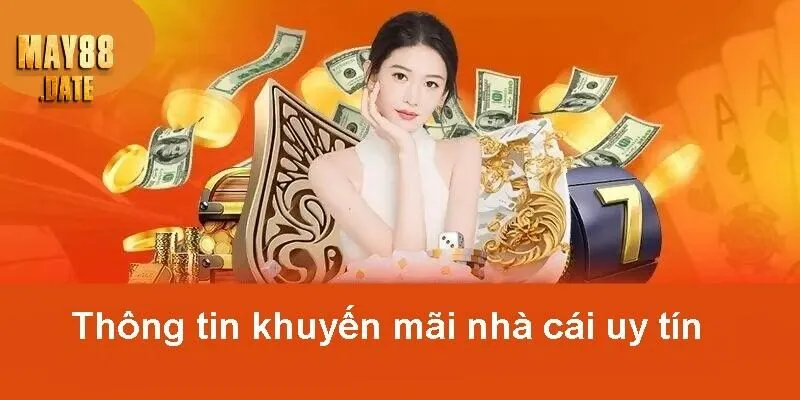 Giới thiệu đôi nét thông tin về khuyến mãi tặng 88K